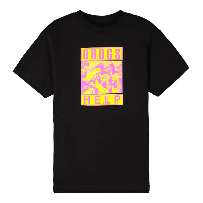 Drugs Help T-Shirt